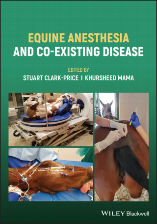 Cover image: Equine Anesthesia and Co-Existing Disease 1st edition 9781119307150