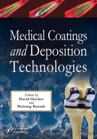 Imagen de portada: Medical Coatings and Deposition Technologies 1st edition 9781118031940