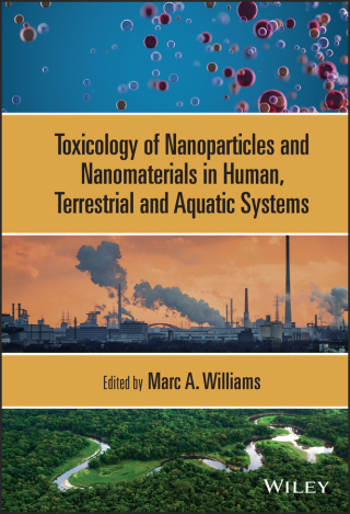 Cover image: Toxicology of Nanoparticles and Nanomaterials in Human, Terrestrial and Aquatic Systems 1st edition 9781119316336