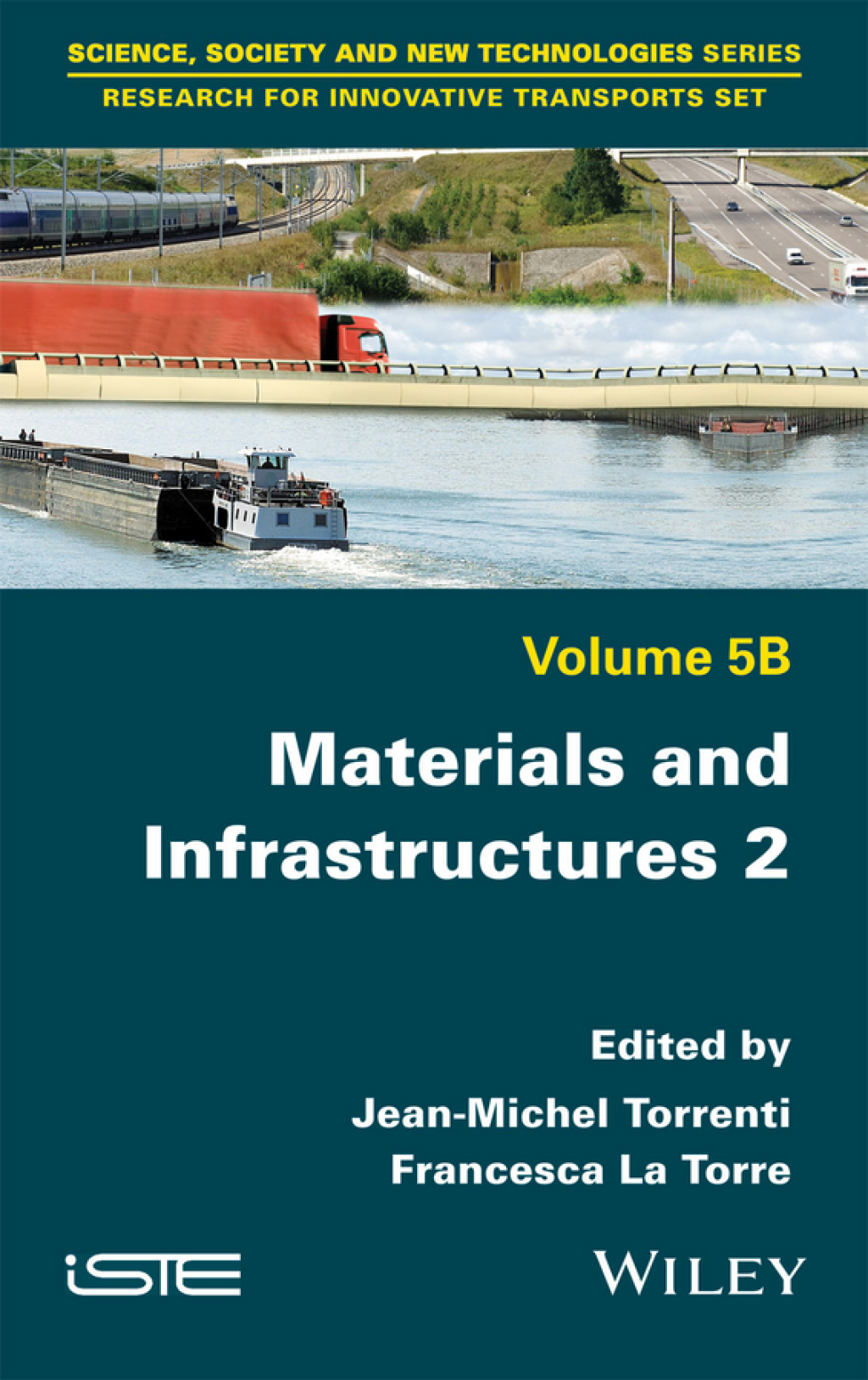 Materials and Infrastructures 2 1st Edition