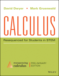 Omslagafbeelding: Calculus: Resequenced for Students in STEM, Enhanced eText, Preliminary Edition 1st edition 9781119170372