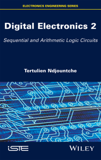 Cover image: Digital Electronics 2 1st edition 9781848219854