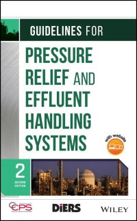 صورة الغلاف: Guidelines for Pressure Relief and Effluent Handling Systems 2nd edition 9780470767733