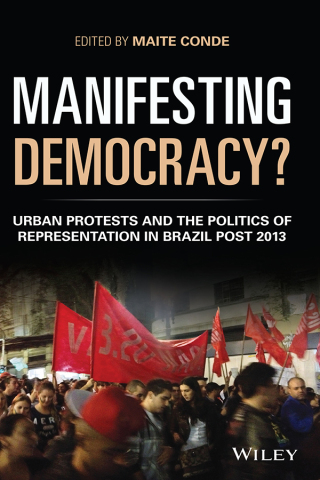 Cover image: Manifesting Democracy? 1st edition 9781119331100