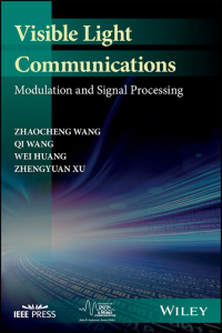 Imagen de portada: Visible Light Communications: Modulation and Signal Processing 1st edition 9781119331384