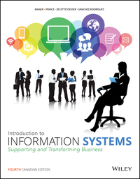 Cover image: Introduction to Information Systems, Canadian Edition 4th edition 9781119335511