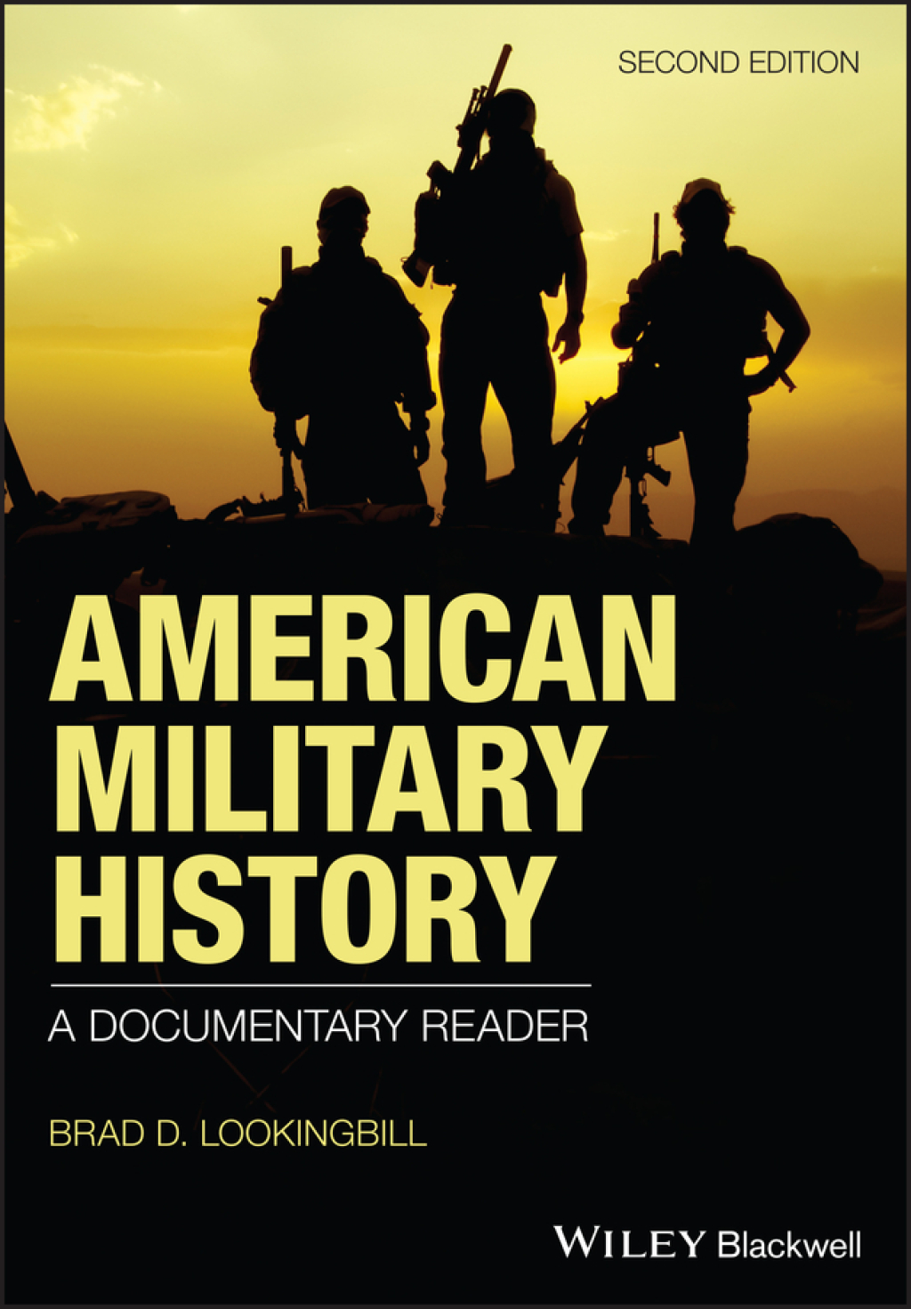 American Military History A Documentary Reader 2nd Edition