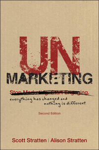 Imagen de portada: UnMarketing: Everything Has Changed and Nothing is Different 2nd edition 9781119335009