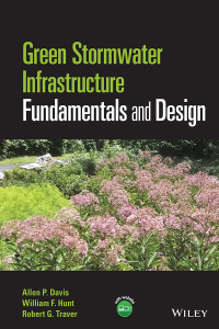Omslagafbeelding: Green Stormwater Infrastructure Fundamentals and Design 1st edition 9781118590195