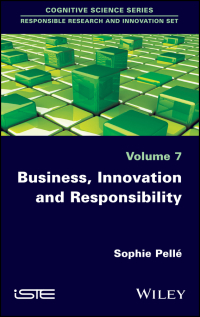 Cover image: Business, Innovation and Responsibility 1st edition 9781786301031