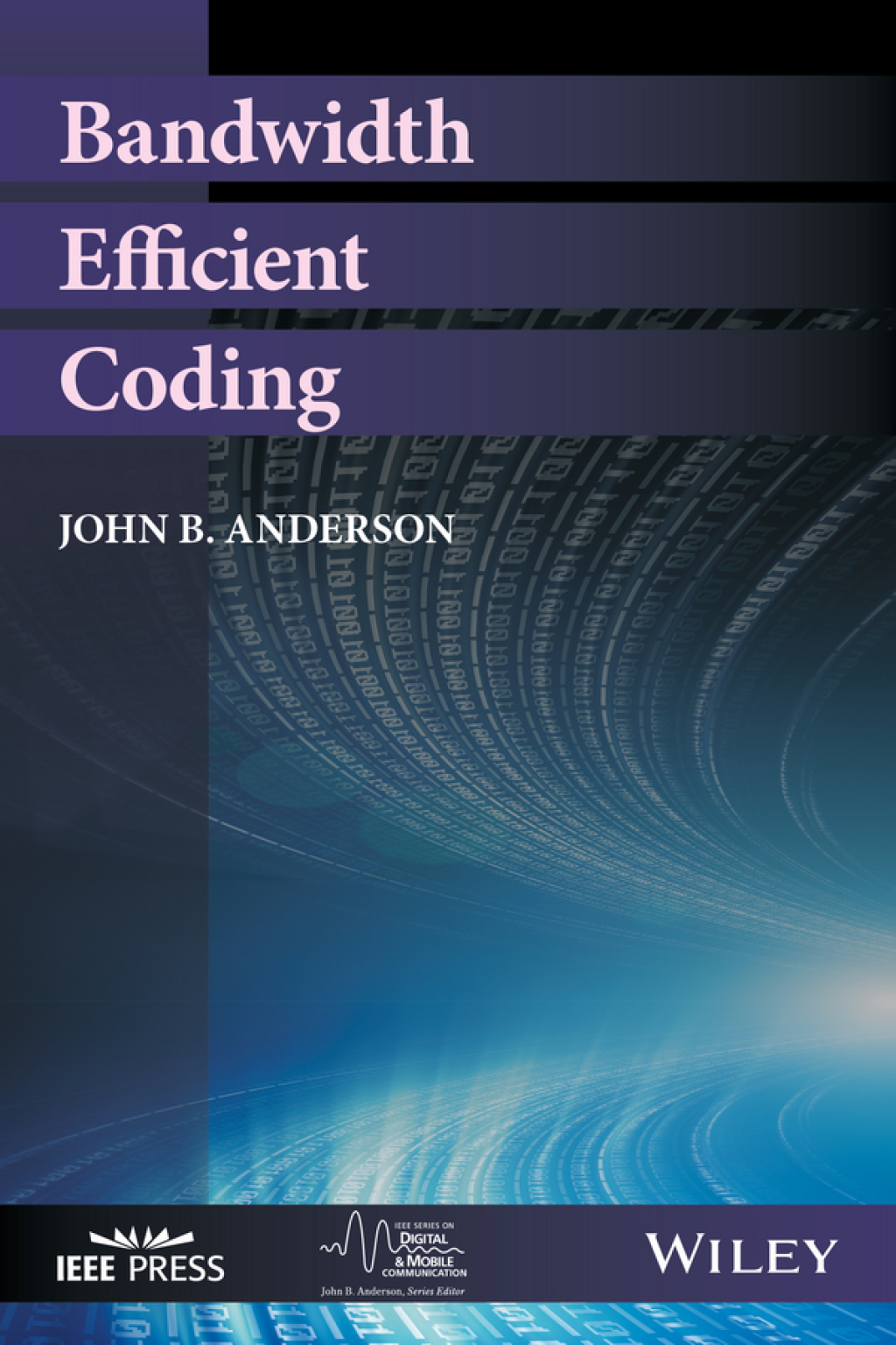 Bandwidth Efficient Coding - 1st Edition (eBook)