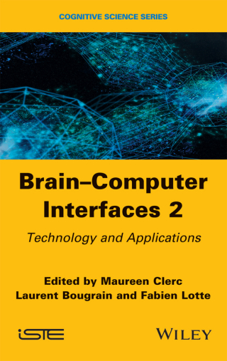 Cover image: Brain-Computer Interfaces 2: Technology and Applications 1st edition 9781848219632