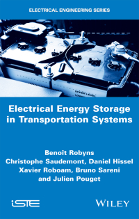 Imagen de portada: Electrical Energy Storage in Transportation Systems 1st edition 9781848219809