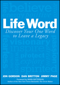 Imagen de portada: Life Word: Discover Your One Word to Leave a Legacy 1st edition 9781119351450
