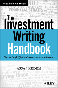 Imagen de portada: The Investment Writing Handbook: How to Craft Effective Communications to Investors 1st edition 9781119356721