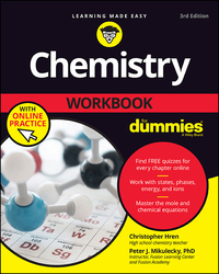 Cover image: Chemistry Workbook For Dummies 3rd edition 9781119357452
