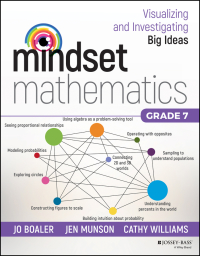 Cover image: Mindset Mathematics: Visualizing and Investigating Big Ideas, Grade 7 1st edition 9781119357919