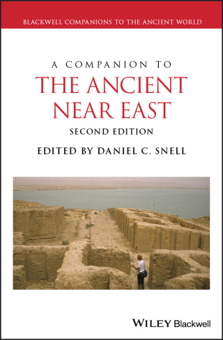 Cover image: A Companion to the Ancient Near East 2nd edition 9781119362463