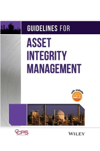 Imagen de portada: Guidelines for Asset Integrity Management 1st edition 9781119010142