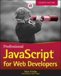 Cover image: Professional JavaScript for Web Developers 4th edition 9781119366447