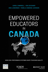 Imagen de portada: Empowered Educators in Canada: How High-Performing Systems Shape Teaching Quality 1st edition 9781119369622