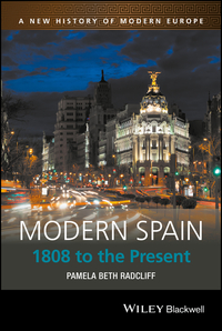 Omslagafbeelding: Modern Spain: 1808 to the Present 1st edition 9781405186803