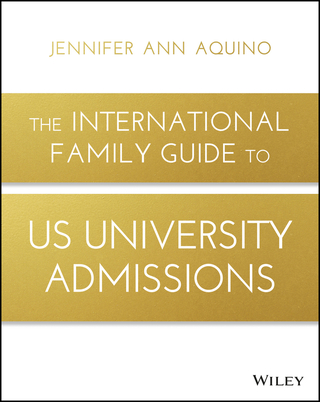 Immagine di copertina: The International Family Guide to US University Admissions 1st edition 9781119370987