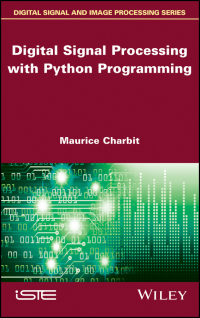 صورة الغلاف: Digital Signal Processing (DSP) with Python Programming 1st edition 9781786301260