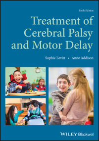 Cover image: Treatment of Cerebral Palsy and Motor Delay 6th edition 9781119373865