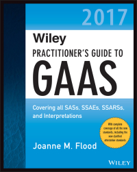 Imagen de portada: Wiley Practitioner's Guide to GAAS 2017 1st edition 9781119373773