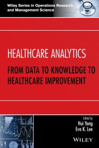 Cover image: Healthcare Analytics 1st edition 9781118919392