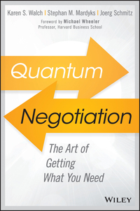 Cover image: Quantum Negotiation: The Art of Getting What You Need 1st edition 9781119374862