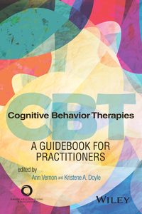Titelbild: Cognitive Behavior Therapies: A Guidebook for Practitioners 1st edition 9781556203671