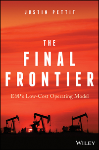 Cover image: The Final Frontier: E&P's Low-Cost Operating Model 1st edition 9781119376545