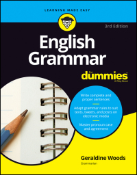 Cover image: English Grammar For Dummies 3rd edition 9781119376590
