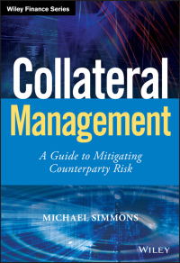 Cover image: Collateral Management 1st edition 9780470973509