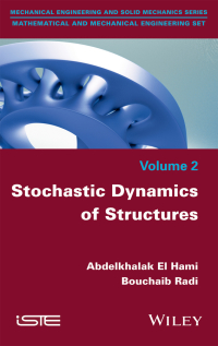 صورة الغلاف: Stochastic Dynamics of Structures 1st edition 9781848219496