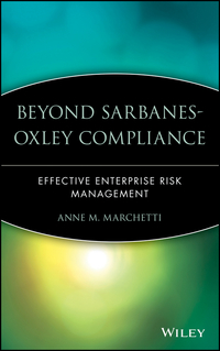 Imagen de portada: Beyond Sarbanes-Oxley Compliance: Effective Enterprise Risk Management 1st edition 9780471726265
