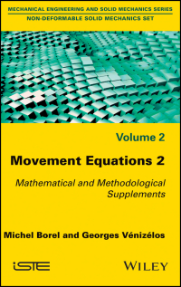 Cover image: Movement Equations 2: Mathematical and Methodological Supplements 1st edition 9781786300331