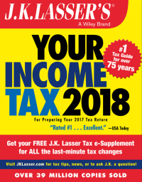 Cover image: J.K. Lasser's Your Income Tax 2018: For Preparing Your 2017 Tax Return 1st edition 9781119380085
