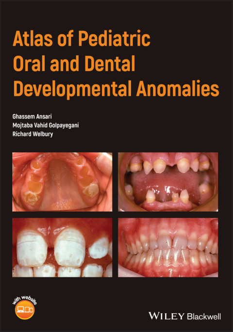 Atlas of Pediatric Oral and Dental Developmental Anomalies, 1st Edition - FULL INSTANT DOWNLOAD | PDF DOCX EPUB