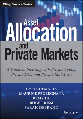 Cover image: Asset Allocation and Private Markets 1st edition 9781119381006