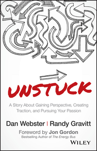 Imagen de portada: UNSTUCK: A Story About Gaining Perspective, Creating Traction, and Pursuing Your Passion 1st edition 9781119381624