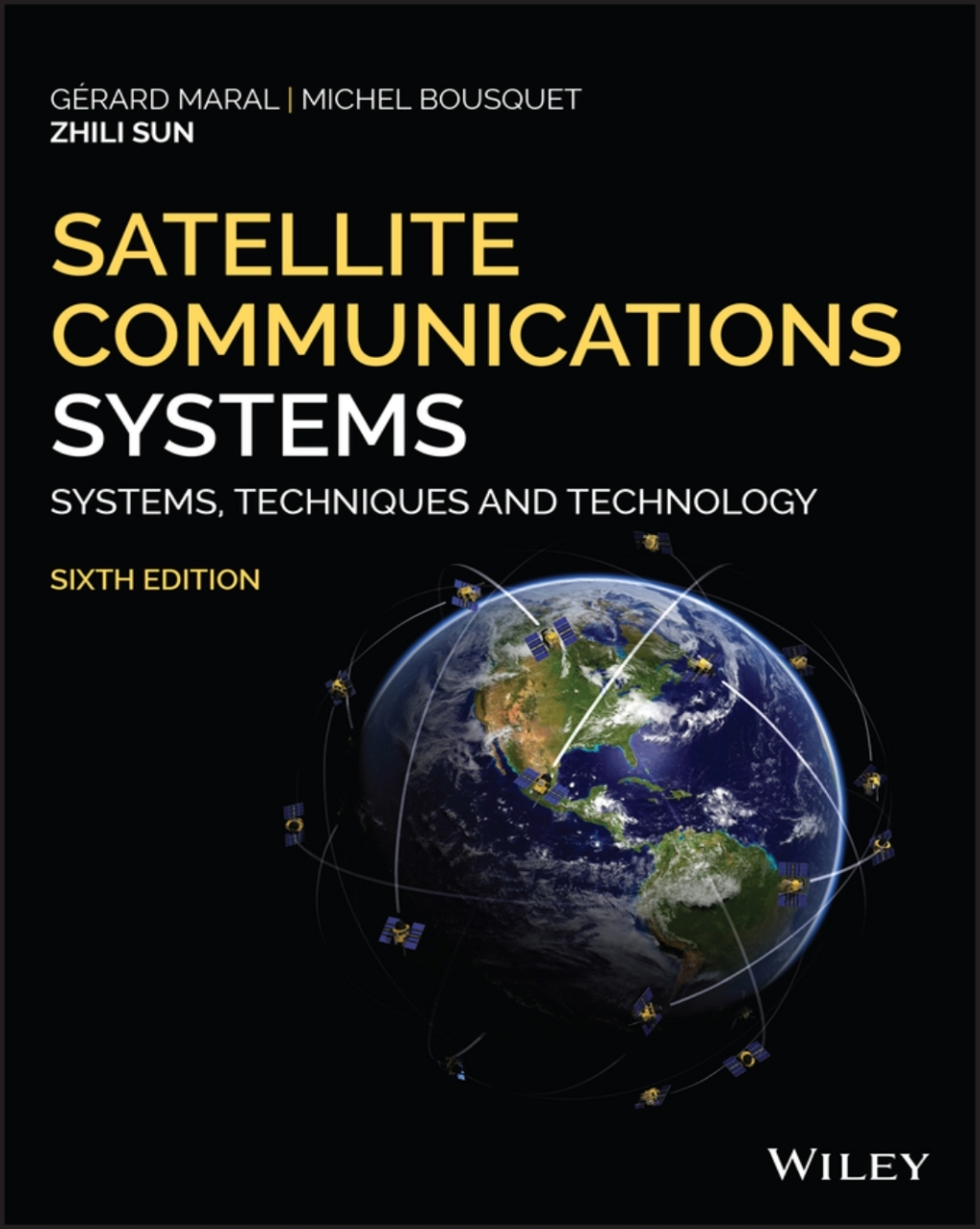 Satellite Communications Systems Systems, Techniques and Technology 6th Edition