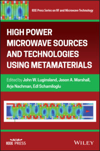 Imagen de portada: High Power Microwave Sources and Technologies Using Metamaterials 1st edition 9781119384441