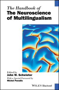 Cover image: The Handbook of the Neuroscience of Multilingualism 1st edition 9781119387701
