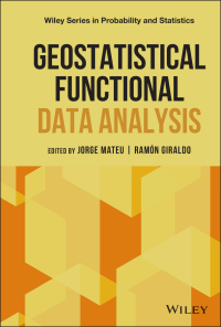 Imagen de portada: Geostatistical Functional Data Analysis 1st edition 9781119387848