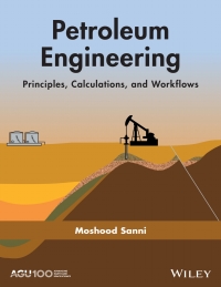 Cover image: Petroleum Engineering: Principles, Calculations, and Workflows 1st edition 9781119387947