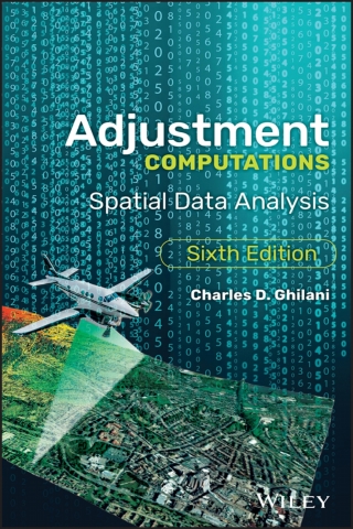 Cover image: Adjustment Computations: Spatial Data Analysis 6th edition 9781119385981