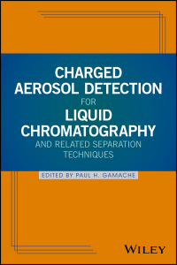 Cover image: Charged Aerosol Detection for Liquid Chromatography and Related Separation Techniques 1st edition 9780470937785